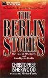 The Berlin Stories: The Last of Mr. Norris and  Goodbye to Berlin (New Directions Book)