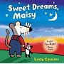 Sweet Dreams, Maisy