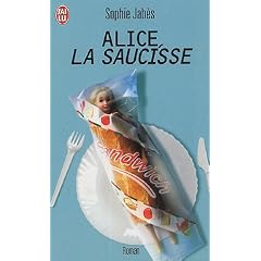 Alice, la saucisse