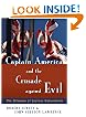 Captain America and the Crusade Against Evil: The Dilemma of Zealous Nationalism