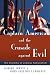 Captain America and the Crusade Against Evil: The Dilemma of Zealous Nationalism