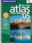 Rand McNally 2005 Road Atlas and Travel Guide: United States, Canada, & Mexico