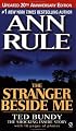The Stranger Beside Me (Revised and Updated): 20th Anniversary