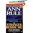 The Stranger Beside Me (Revised and Updated): 20th Anniversary by Ann Rule