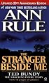 The Stranger Beside Me (Revised and Updated): 20th Anniversary