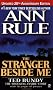 The Stranger Beside Me (Revised and Updated): 20th Anniversary