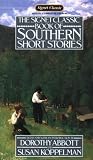 The Signet Classic Book of Southern Short Stories (Signet Classics (Paperback))