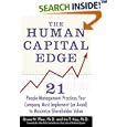 The Human Capital Edge: 21 People Management Practices Your Company Must Implement (Or Avoid) To Maximize Shareholder Value