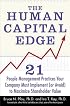 The Human Capital Edge: 21 People Management Practices Your Company Must Implement (Or Avoid) To Maximize Shareholder Value
