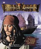 Pirates of the Caribbean: The Complete Visual Guide (Pirates of the Caribbean)