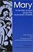 Third Party New : Mary in the Plan of God and in the Communion of Saints: Toward a Common Christian Understanding