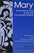 Mary in the Plan of God and in the Communion of Saints: Toward a Common Christian Understanding