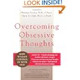 Overcoming Obsessive Thoughts: How to Gain Control of Your OCD by Christine, Ph.D. Purdon and David A. Clark