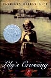Lily's Crossing (Yearling Newbery)