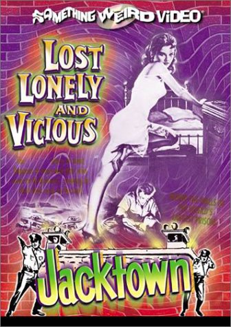 Free Download Of Lost, Lonely and Vicious/Jacktown