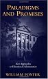 Paradigms and Promises: New Approaches to Educational Administration (Frontiers of Education)