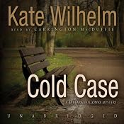 Cold Case: A Barbara Holloway Mystery | [Kate Wilhelm]