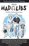 Dysfunctional Family Therapy (Mad Libs)