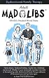 Dysfunctional Family Therapy (Mad Libs)