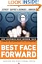 Best Face Forward: Why Companies Must Improve Their Service Interfaces With Customers