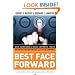 Best Face Forward: Why Companies Must Improve Their Service Interfaces With Customers