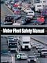 Motor Fleet Safety Manual, 4th Edition