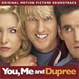 You, Me and Dupree