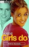 Some Girls Do (Love Stories No. 11)