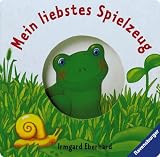 Mein liebstes Spielzeug - Irmgard Eberhard