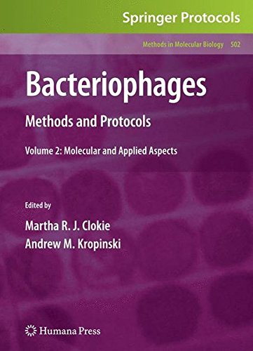 Bacteriophages: Methods and Protocols, Volume 2: Molecular and Applied Aspects (Methods in Molecular Biology)