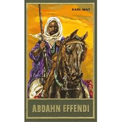 Gesammelte Werke: Gesammelte Werke, Bd.81, Abdahn Effendi: Bd 81 (Gebundene Ausgabe)