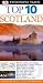 Top 10 Scotland (Eyewitness Top 10 Travel Guides)