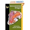 Rockhounding Oregon: A Guide to the State's Best Rockhounding Sites (Rockhounding Series)