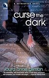Curse The Dark