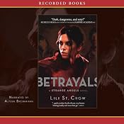 Betrayals: Strange Angels, Book 2 | Lili St. Crow