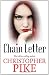 Chain Letter: And, the Ancient Evil