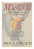 The machinery of nature