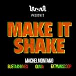 Make It Shake (feat. Machel Montano,...