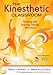 The Kinesthetic Classroom: Teaching and Learning Through Movement