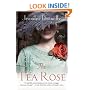 The Tea Rose: A Novel