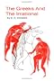 The Greeks and the Irrational