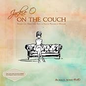 Jackie O: On the Couch: Inside the Mind and Life of Jackie Kennedy Onassis | [Alma H. Bond]