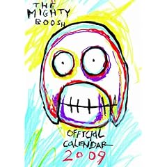 Official the "Mighty Boosh" Calendar 2009 2009