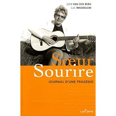 Soeur Sourire : Journal d'une trag�die