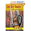 The Boy Knight: A Tale of the Crusades