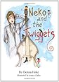 Neko and the Twiggets