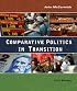 Comparative Politics in Transition (New Horizons in Comparative Politics)