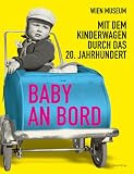 Revue Czernin Verlags Gmbh  / Baby an Bord
