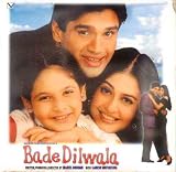 Bade Dilwala