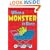 When a Monster is Born